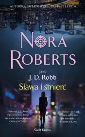 Sława i śmierć. Nora Roberts