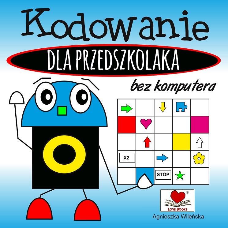 Kodowanie bez komputera dla przedszkolaka (1)
