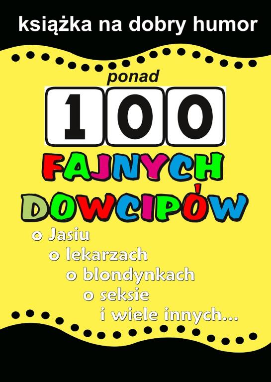 Ponad 100 fajnych dowcipów (1)