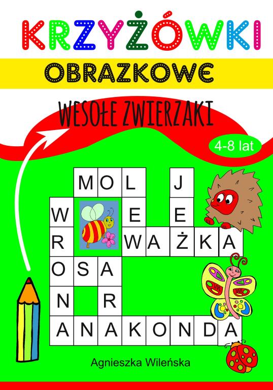 Krzyżówki obrazkowe. Wesołe zwierzaki.4-8 lat (1)