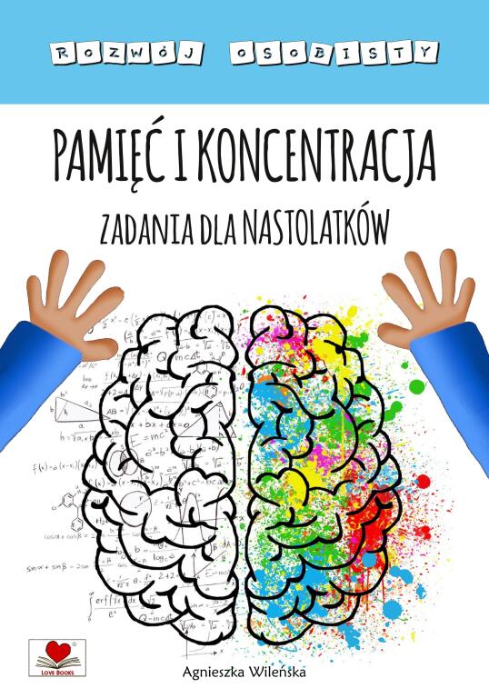 Pamięć i koncentracja. Zadania dla nastolatków (1)