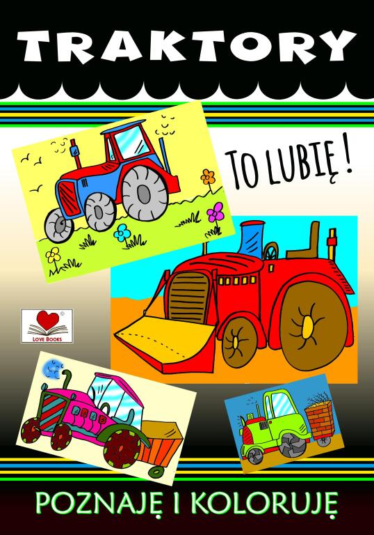 Traktory. To lubię! (1)