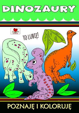Dinozaury. To lubię!