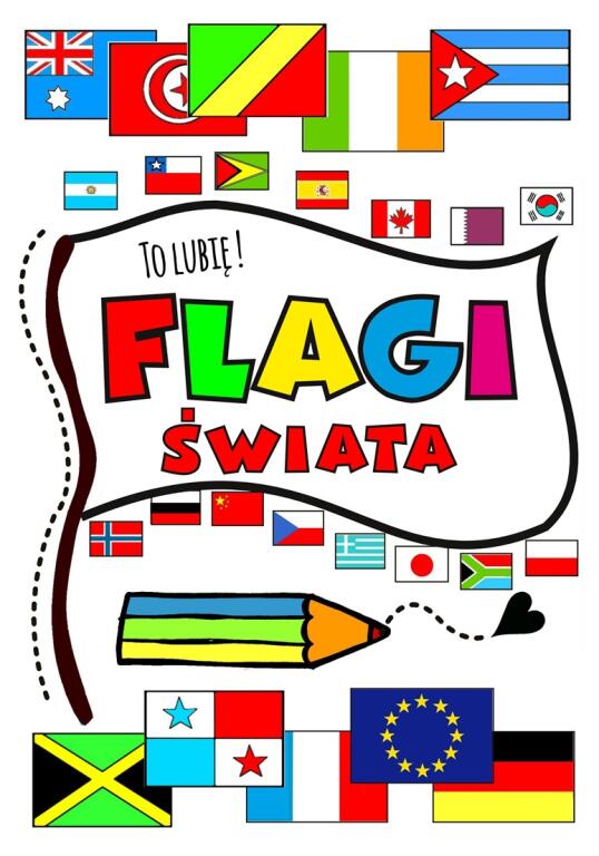 Flagi świata. To lubię! (1)