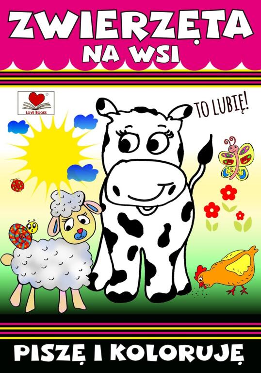 Zwierzęta na wsi. To lubię! (1)