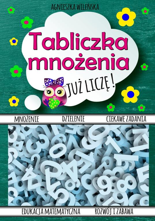 Tabliczka mnożenia. Już liczę! (1)
