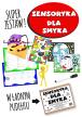 Sensoryka dla smyka. Zestaw edukacyjny dla dzieci