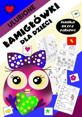 Ulubione łamigłówki dla dzieci. Nauka przez zabawę