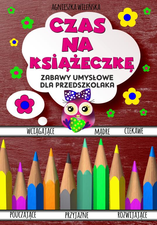 Czas na książeczkę. Zabawy umysłowe dla przedszkolaka (1)