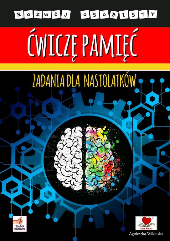 Ćwiczę pamięć. Zadania dla nastolatków