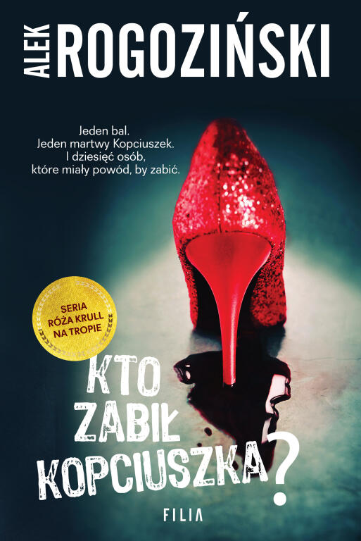 Kto zabił Kopciuszka? Alek Rogoziński (1)