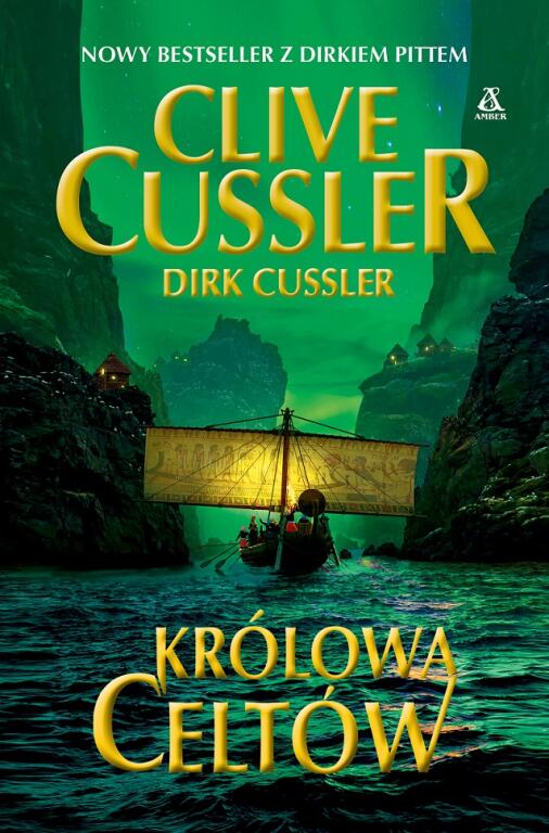 Królowa Celtów. Clive Cussler. Dirk Cussler (1)