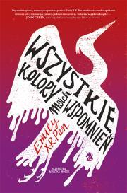 Wszystkie kolory moich wspomnień. Emily X. R. Pan (1)