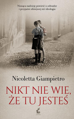 Nikt nie wie, że tu jesteś. Giampietro Nicoletta