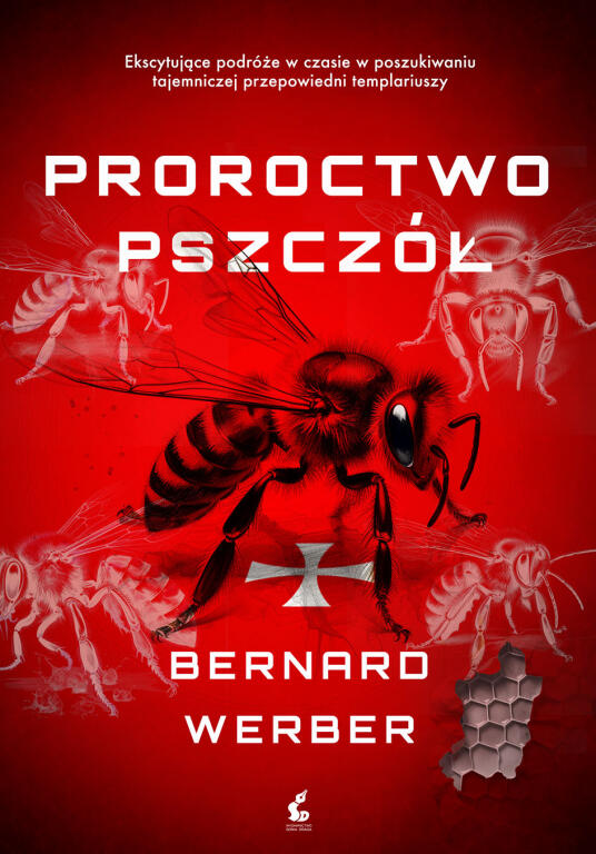 Proroctwo pszczół. Bernard Werber (1)