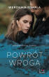 Powrót wroga. Weronika Tomala