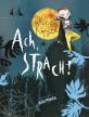 Ach! Strach! . Katarzyna Ryrych