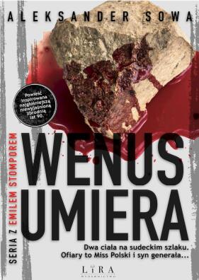 Wenus umiera. Aleksander Sowa