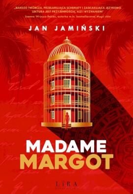 Madame Margot. Jan Jamiński