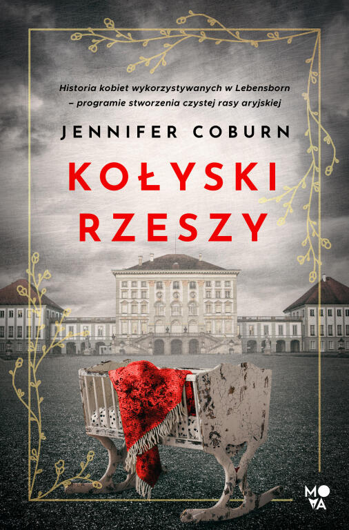 Kołyski Rzeszy. Jennifer Coburn (1)