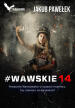 #Wawskie 14 . Jakub Pawełek