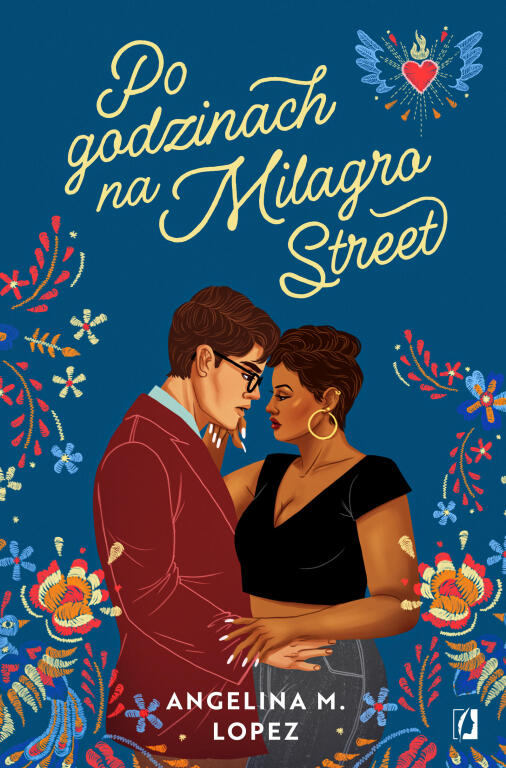Po godzinach na Milagro Street. Angelina M.Lopez (1)