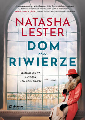 Dom na Riwierze. Natasha Lester