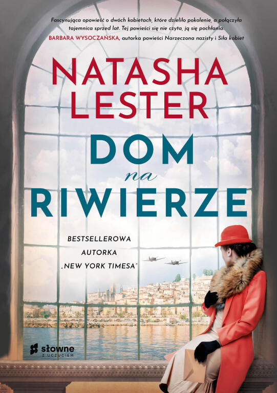 Dom na Riwierze. Natasha Lester (1)