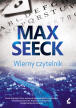 Wierny czytelnik. Max Seeck