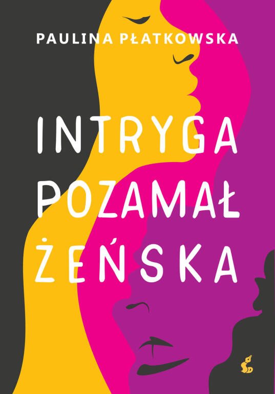 Intryga pozamałżeńska. Paulina Płatkowska (1)