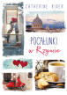 Pocałunki w Rzymie. Catherine Rider