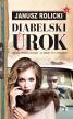 Diabelski urok. Rolicki Janusz