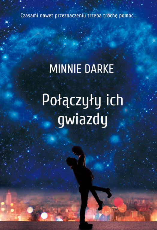 Połączyły ich gwiazdy. Minnie Darke
