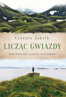 Licząc gwiazdy. Justyna Jaksik