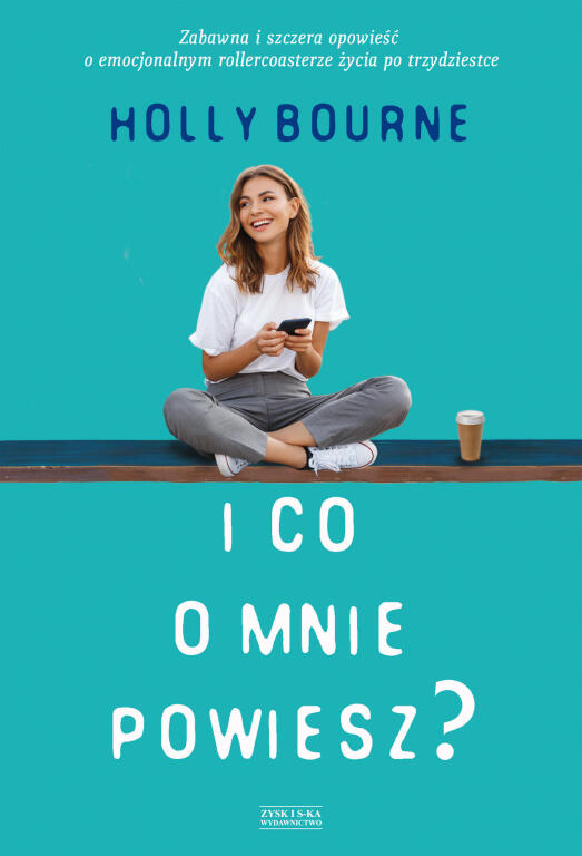 I co o mnie powiesz? Holly Bourne (1)