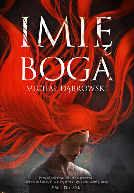 Imię Boga. Michałl Dąbrowski