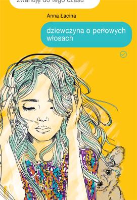Dziewczyna o perłowych włosach. Anna Łacina