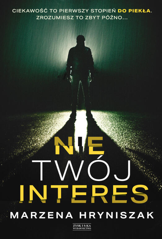 Nie twój interes. Marzena Hryniszak