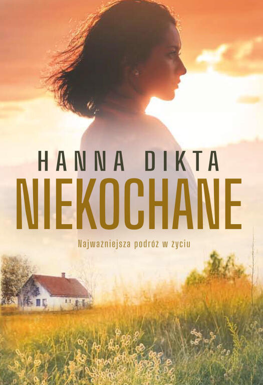 Niekochane. Hanna Dikta (1)
