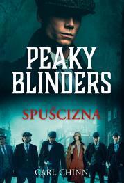 Peaky Blinders. Spuścizna. Carl Chinn