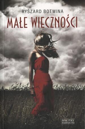 Małe wieczności. Ryszard Botwina (1)