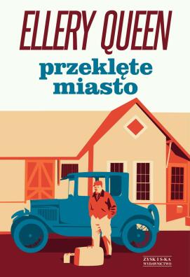 Przeklęte miasto. Ellery Queen