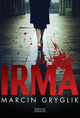 Irma. Marcin Gryglik