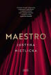 Maestro. Justyna Mietlicka