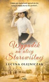 Wypadek na ulicy Starowiślnej. Lucyna Olejniczak (1)