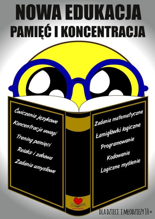 Nowa edukacja. Pamięć i koncentracja