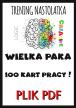 TRENING NASTOLATKA- WIELKA PAKA 100 KART PRACY! PLIK PDF
