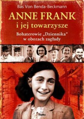 Anne Frank i jej towarzysze. Bohaterowie 
