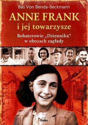 Anne Frank i jej towarzysze. Bohaterowie 