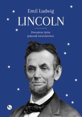 Lincoln. Emil Ludwig